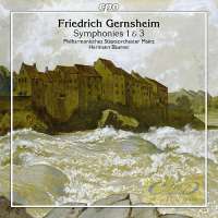 Gernsheim: Symphonies Nos. 1 & 3